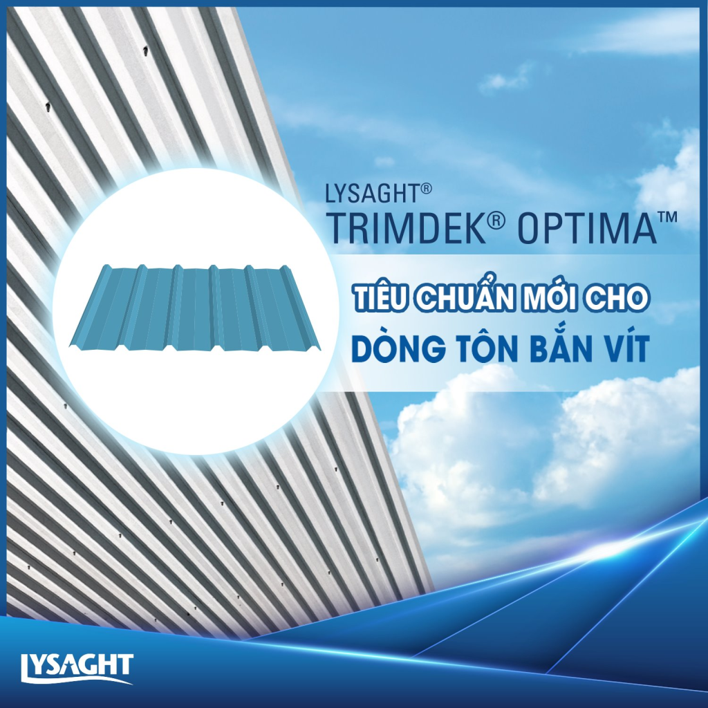 TÔN LYSAGHT TRIMDEK OPTIMA TÔN LYSAGHT TRIMDEK OPTIMA